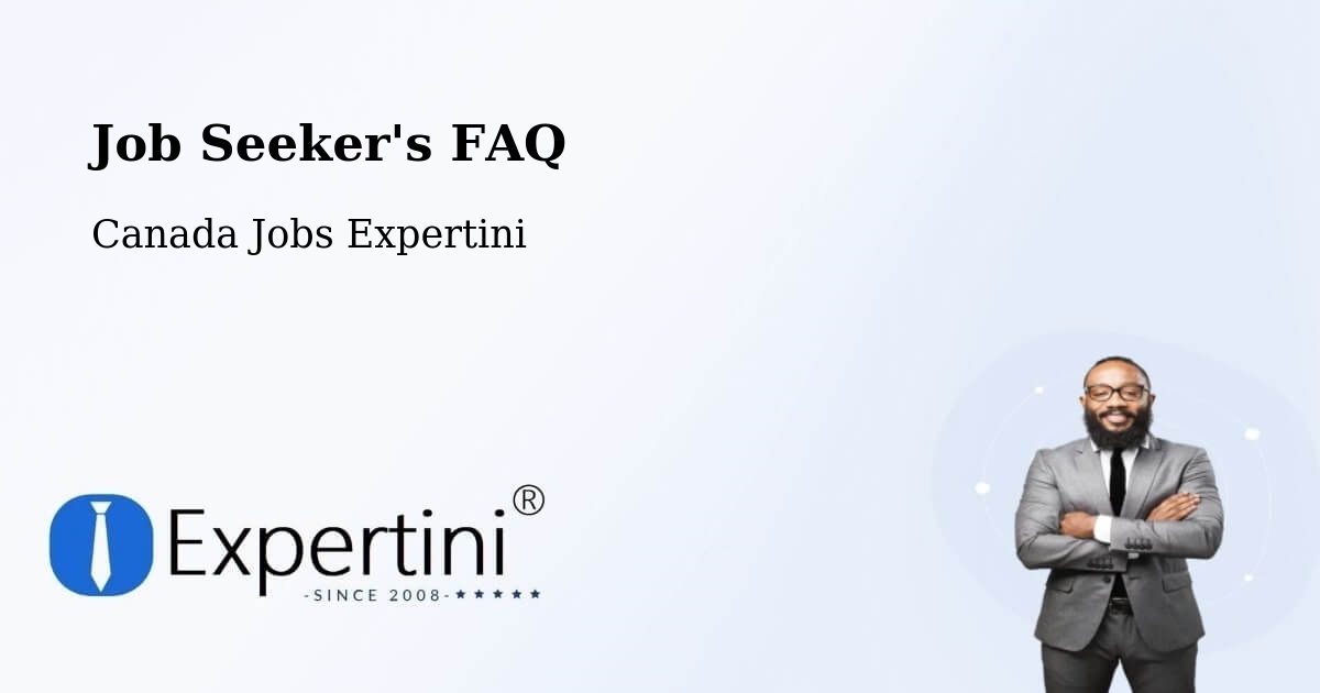 Job Seeker FAQ – Millet - Canada Jobs Expertini
